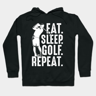 Eat sleep golf repeat Hoodie